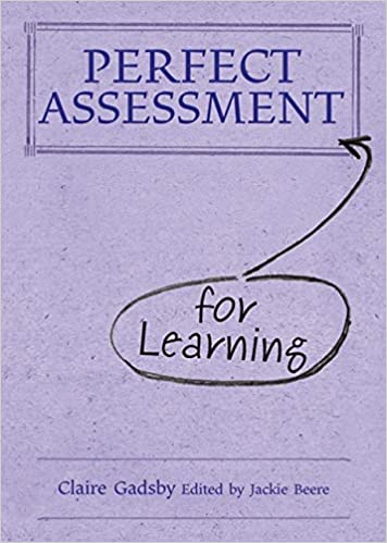 Perfect Assessment for Learning